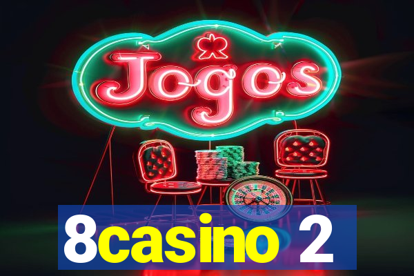 8casino 2